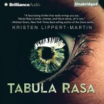 Tabula Rasa - Kristen Lippert-Martin, Kate Rudd