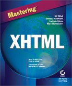 Mastering XHTML - Eric J. Ray