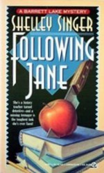 Following Jane - Shelley Singer