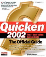 Quicken 2002: The Official Uide - Maria Langer