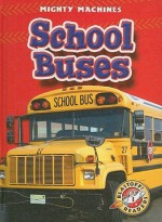 School Buses - Kay Manolis