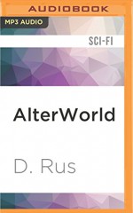 AlterWorld (Play to Live) - D. Rus, Michael Goldstrom