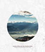 Lands of Tuscany: the Serchio Valley - Gilberto Bedini, Alessandro Stefani, Alessandro Puccinelli, Mark Roberts