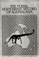 The Fossil Vertebrate Record of Australia - Patricia Vickers-Rich, E.M. Thompson