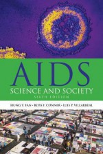 AIDS: Science & Society: Science & Society - Hung Fan, Ross F. Conner, Luis P. Villarreal