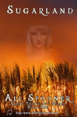 Sugarland (Sasha Thibodaux Series Book 1) - Ali Spooner