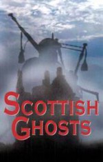 Scottish Ghosts - Rosemary Gray