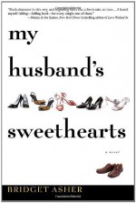 My Husband's Sweethearts - Bridget Asher