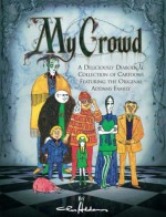 My Crowd - Charles Addams