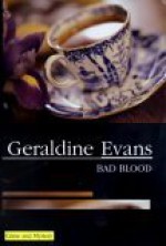 Bad Blood - Geraldine Evans