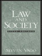 Law and Society - Steven Vago