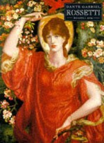 Dante Gabriel Rossetti - Russell Ash