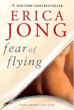 Fear of Flying - Erica Jong