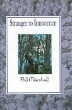 Stranger to Innocence: A Play - Bill Marshall