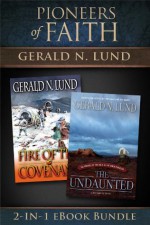 Pioneers of Faith - Gerald N. Lund