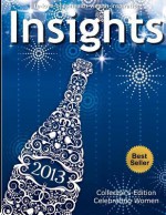 Insights Collectors Edition Celebrating Women - Viki Winterton, Loral Langermeier, Iyanla Vanzant