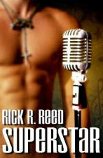 Superstar - Rick R. Reed