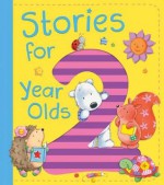 Stories for 2 Year Olds - Tiger Tales