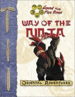 Way of the Ninja (Oriental Adventures/Legend of the Five Rings) - Shawn Carman, Rich Wulf, Seth Mason, Aaron Medwin