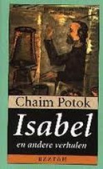 Isabel en andere verhalen - Chaim Potok, Wiebe Buddingh'