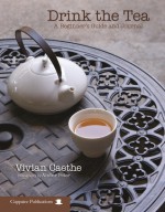 Drink The Tea - Vivian Caethe