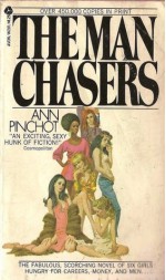 The Man Chasers - Ann Pinchot