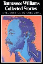 Collected Stories - Tennessee Williams, Gore Vidal