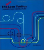 The New Lean Toolbox: Towards Fast, Flexible Flow - John Bicheno