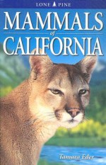 Mammals of California - Tamara Eder