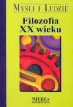 Filozofia XX wieku. tom I, II - Zbigniew Kuderowicz