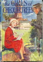 The Girls of Chequertrees - Marion St. John Webb