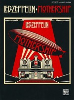 Mothership - Led Zeppelin, David Fricke