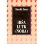 Hiša lutk (Nora) - Henrik Ibsen, Janko Moder