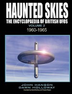 Haunted Skies Volume Two - John Hanson, Dawn Holloway, Jenny Randles