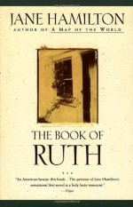 The Book of Ruth - Jane Hamilton