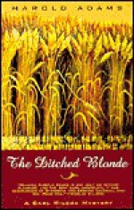 The Ditched Blonde - Harold Adams