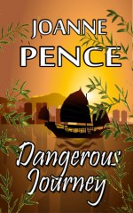 Dangerous Journey - Joanne Pence