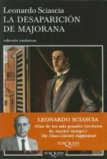 La Desaparicion de Majorana - Leonardo Sciascia, Juan Manuel Salmerón