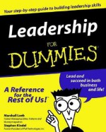 Leadership For Dummies - Marshall Loeb, Stephen Kindel