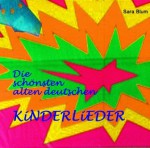 Die schönsten alten deutschen KINDERLIEDER - EBOOK (German Edition) - Sara Blum