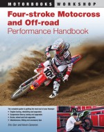 Four-Stroke Motocross and Off-Road Performance Handbook - Eric Gorr, Eric Gorr, Kevin Cameron