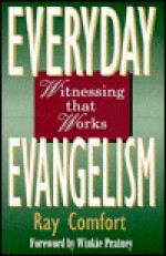 Everyday Evangelism - Ray Comfort