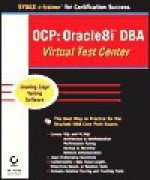 OCP: Oracle8i DBA Virtual Test Center - Sybex Inc.