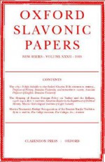 Oxford Slavonic Papers, New Series: Volume XXXII (1999) - Gerald Stanton Smith, G.C. Stone