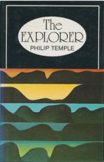 The Explorer - Philip Temple