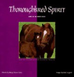 Thoroughbred Spirit - Betsy Sikora Siino