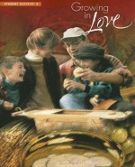 Growing in Love 2: Incarnational - James J. Deboy, Richard C. Sparks, Toinette M. Eugene