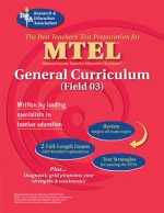 MTEL General Curriculum (REA) - The Best Test Prep - Research & Education Association