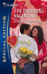 The Prodigal Valentine - Karen Templeton