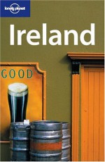 Ireland - Fionn Davenport, Tom Downs, Lonely Planet